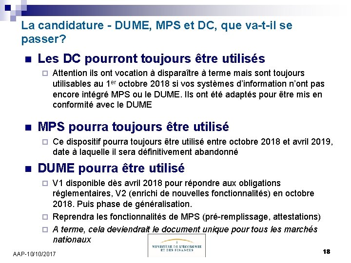 La candidature - DUME, MPS et DC, que va-t-il se passer? n Les DC