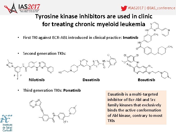 #IAS 2017 | @IAS_conference Tyrosine kinase inhibitors are used in clinic for treating chronic