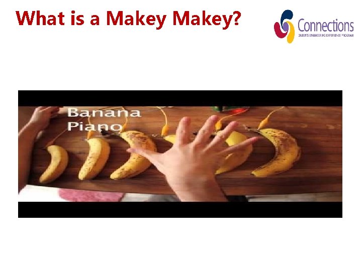 What is a Makey? 