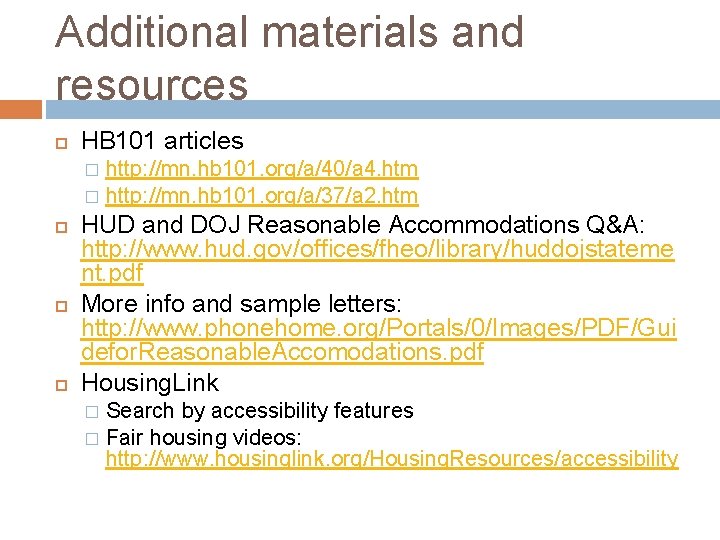 Additional materials and resources HB 101 articles http: //mn. hb 101. org/a/40/a 4. htm