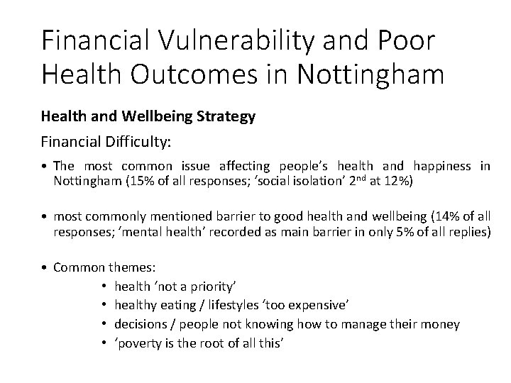 Financial Vulnerability and Poor Health Outcomes in Nottingham Health and Wellbeing Strategy Financial Difficulty: