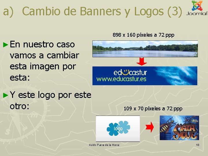 a) Cambio de Banners y Logos (3) 898 x 160 píxeles a 72 ppp a) Cambio de Banners y Logos (3) 898 x 160 píxeles a 72 ppp