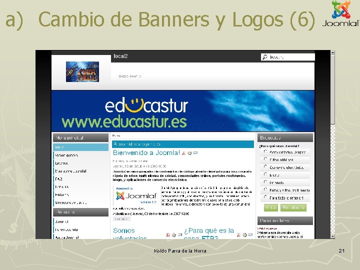 a) Cambio de Banners y Logos (6) Koldo Parra de la Horra 21 a) Cambio de Banners y Logos (6) Koldo Parra de la Horra 21