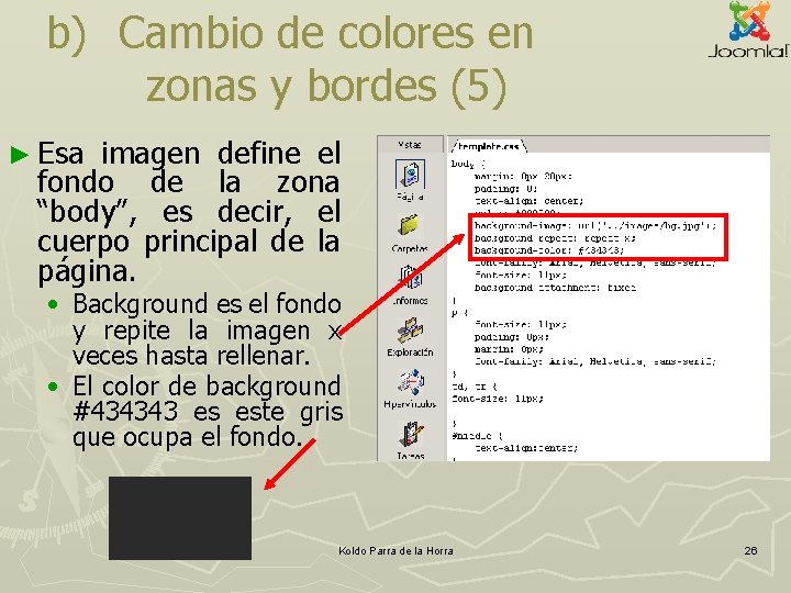 b) Cambio de colores en zonas y bordes (5) ► Esa imagen define el b) Cambio de colores en zonas y bordes (5) ► Esa imagen define el