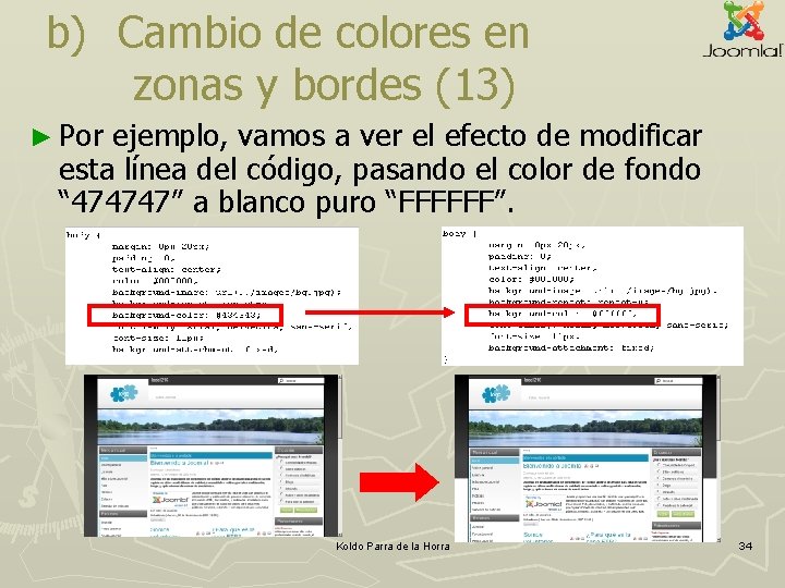 b) Cambio de colores en zonas y bordes (13) ► Por ejemplo, vamos a b) Cambio de colores en zonas y bordes (13) ► Por ejemplo, vamos a
