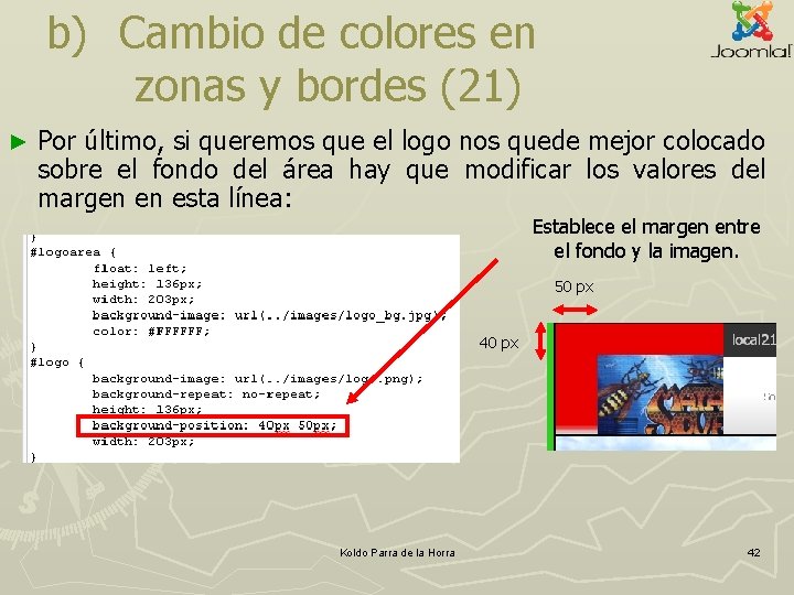b) Cambio de colores en zonas y bordes (21) ► Por último, si queremos b) Cambio de colores en zonas y bordes (21) ► Por último, si queremos
