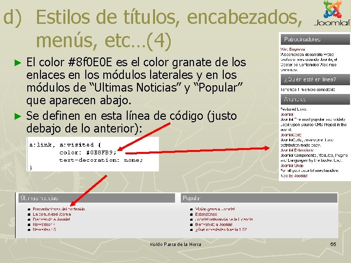 d) Estilos de títulos, encabezados, menús, etc…(4) El color #8 f 0 E 0 d) Estilos de títulos, encabezados, menús, etc…(4) El color #8 f 0 E 0