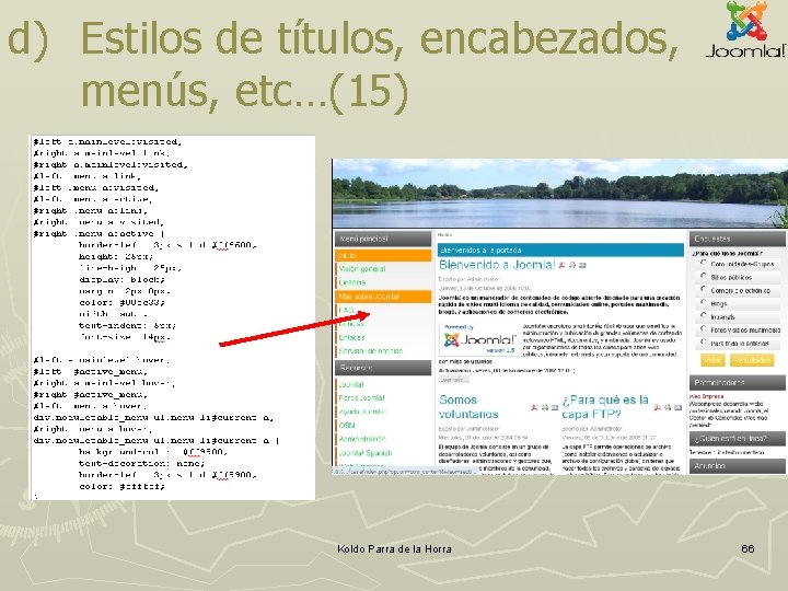 d) Estilos de títulos, encabezados, menús, etc…(15) Koldo Parra de la Horra 66 d) Estilos de títulos, encabezados, menús, etc…(15) Koldo Parra de la Horra 66