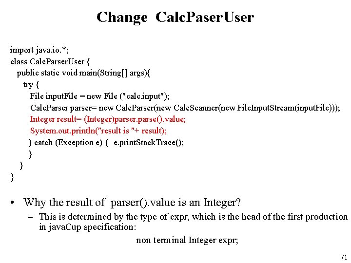 Change Calc. Paser. User import java. io. *; class Calc. Parser. User { public