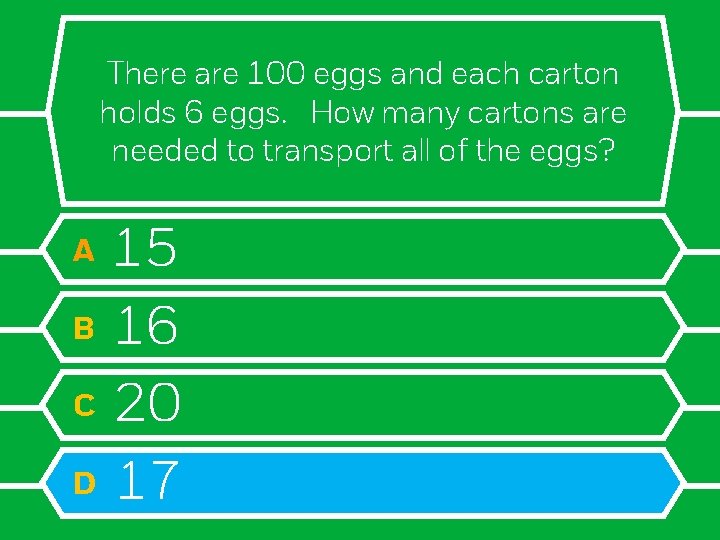 There are 100 eggs and each carton holds 6 eggs. How many cartons are