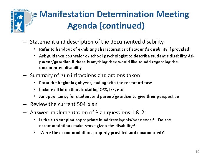 The Manifestation Determination Meeting Agenda (continued) – Statement and description of the documented disability