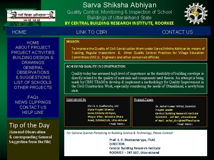 Sarva Shiksha Abhiyan Quality Control, Monitoring & Inspection of School Buildings of Uttarakhand State