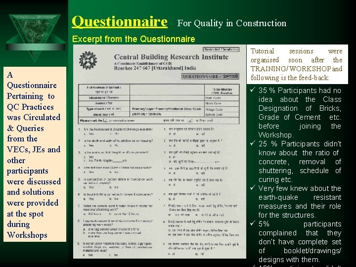 Questionnaire For Quality in Construction Excerpt from the Questionnaire A Questionnaire Pertaining to QC