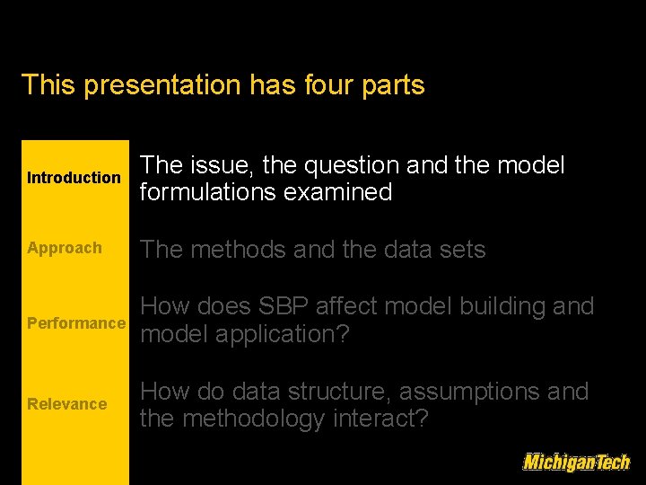 This presentation has four parts Introduction The issue, the question and the model formulations