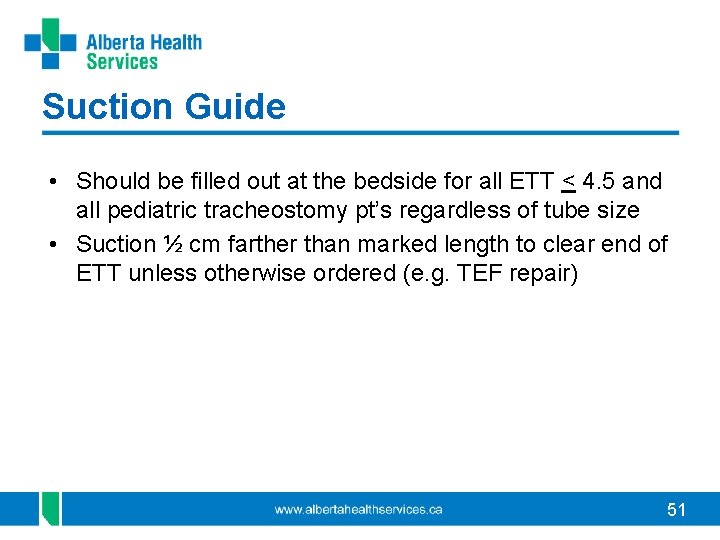 Suction Guide • Should be filled out at the bedside for all ETT <