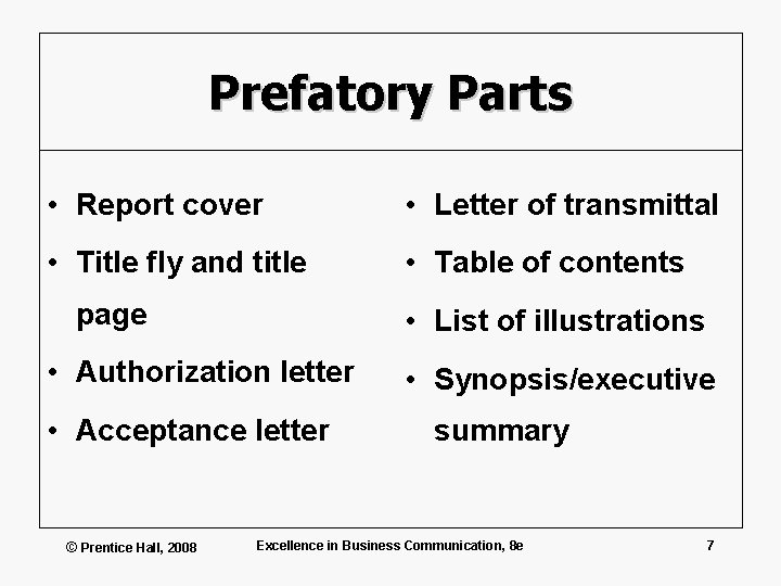 Prefatory Parts • Report cover • Letter of transmittal • Title fly and title