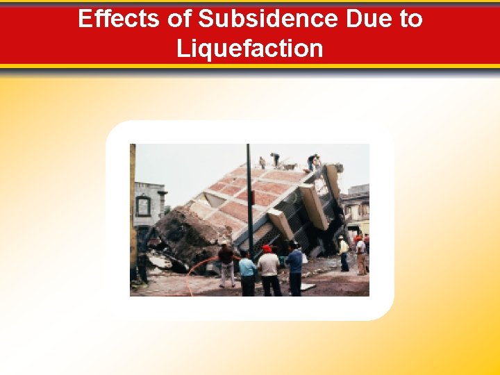 Effects of Subsidence Due to Liquefaction 