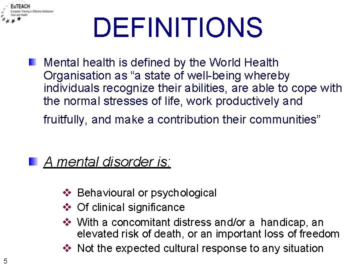 MENTAL HEALTH Updated July 2016 1 OBJECTIVES 1