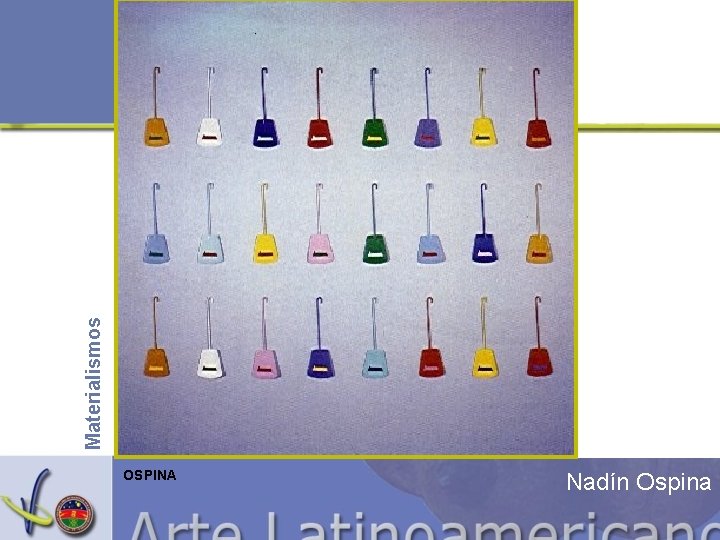 Materialismos OSPINA Nadín Ospina 