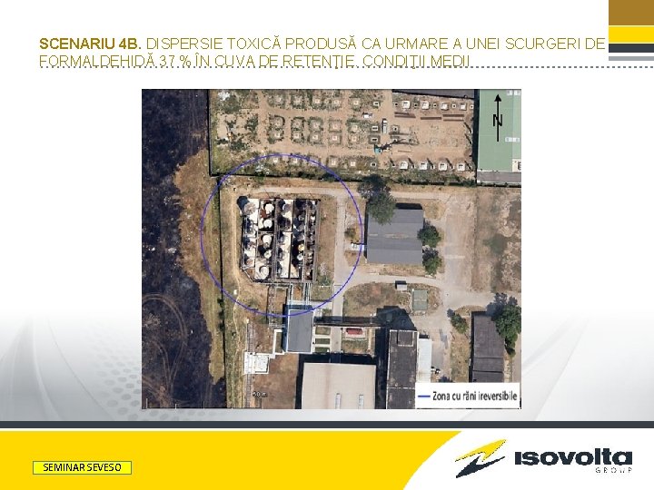 SCENARIU 4 B. DISPERSIE TOXICĂ PRODUSĂ CA URMARE A UNEI SCURGERI DE FORMALDEHIDĂ 37