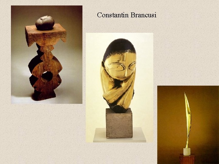 Constantin Brancusi 