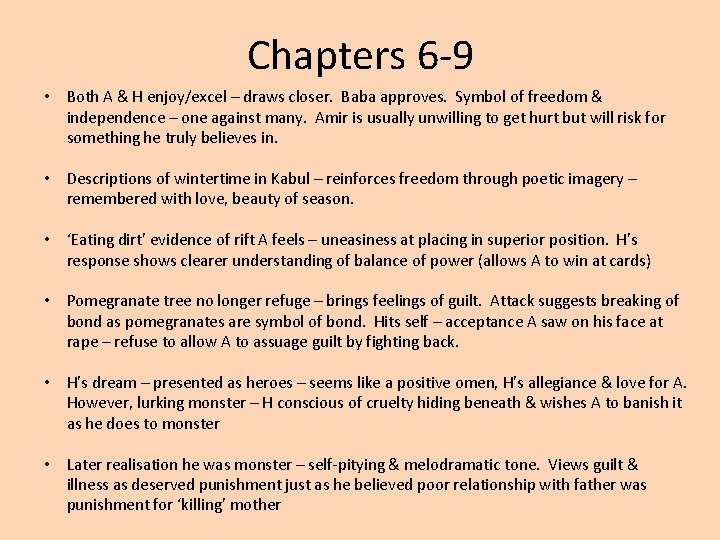 Chapters 6 -9 • Both A & H enjoy/excel – draws closer. Baba approves.