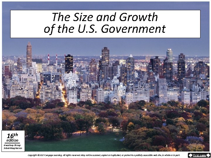 The Size and Growth of the U. S. Government 16 th edition Gwartney-Stroup Sobel-Macpherson