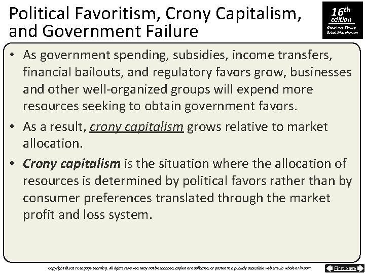 Political Favoritism, Crony Capitalism, and Government Failure 16 th edition Gwartney-Stroup Sobel-Macpherson • As