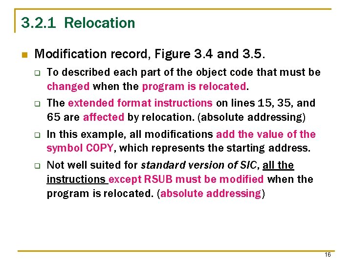 3. 2. 1 Relocation n Modification record, Figure 3. 4 and 3. 5. q 3. 2. 1 Relocation n Modification record, Figure 3. 4 and 3. 5. q