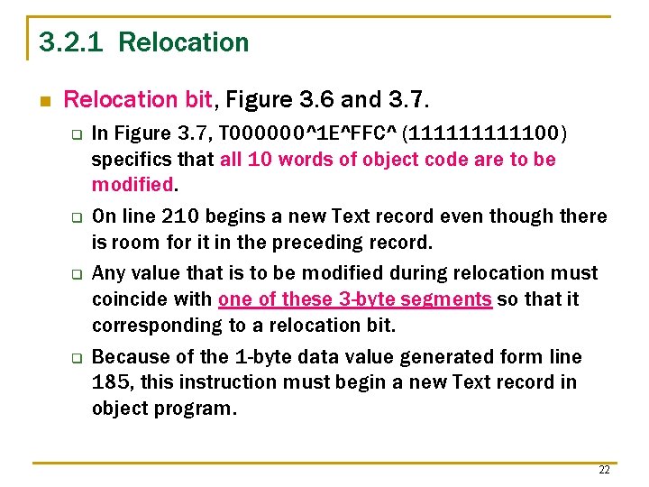 3. 2. 1 Relocation n Relocation bit, Figure 3. 6 and 3. 7. q