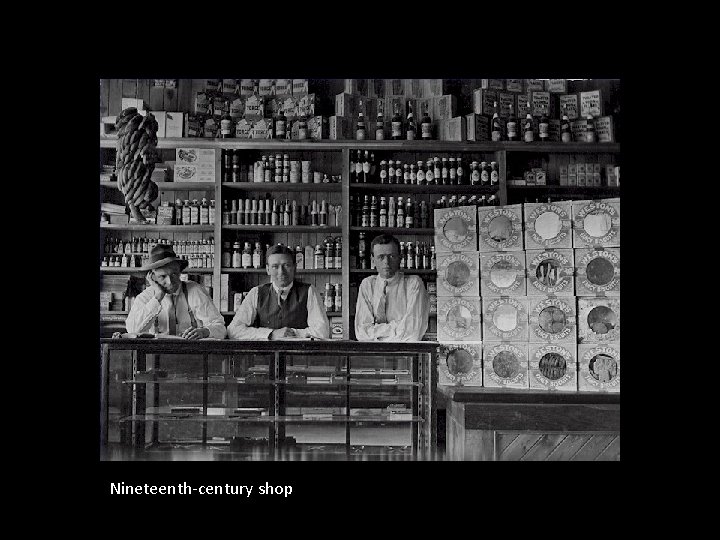 Nineteenth-century shop 