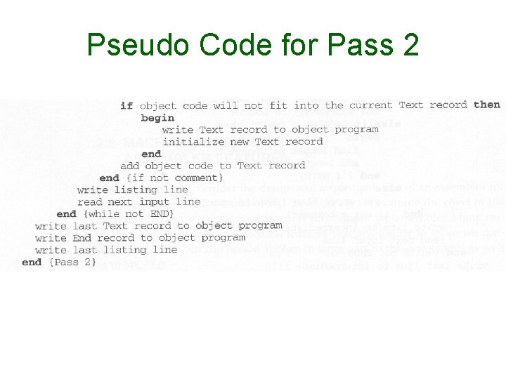Pseudo Code for Pass 2 