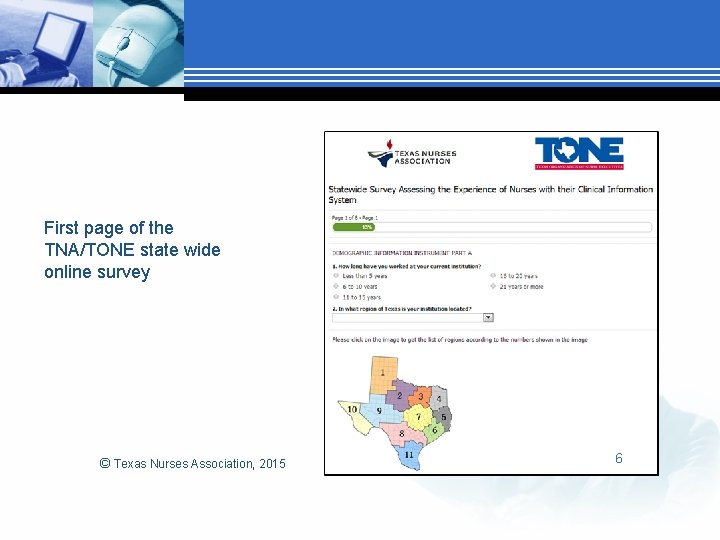 First page of the TNA/TONE state wide online survey © Texas Nurses Association, 2015