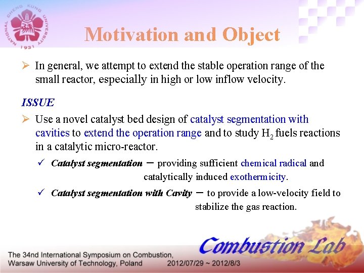 Motivation and Object Ø In general, we attempt to extend the stable operation range