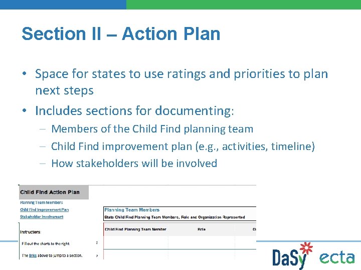 Section II – Action Plan • Space for states to use ratings and priorities