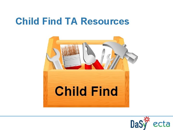 Child Find TA Resources Child Find 