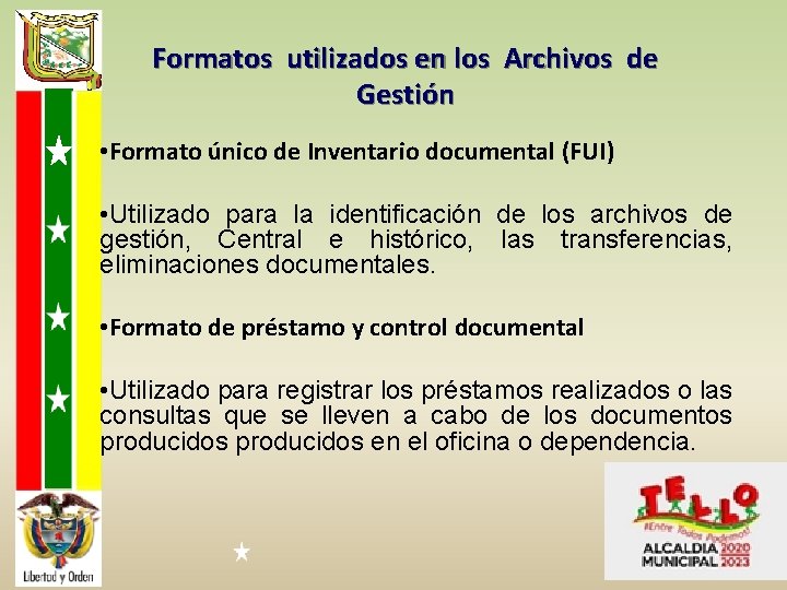 Formatos utilizados en los Archivos de Gestión • Formato único de Inventario documental (FUI)