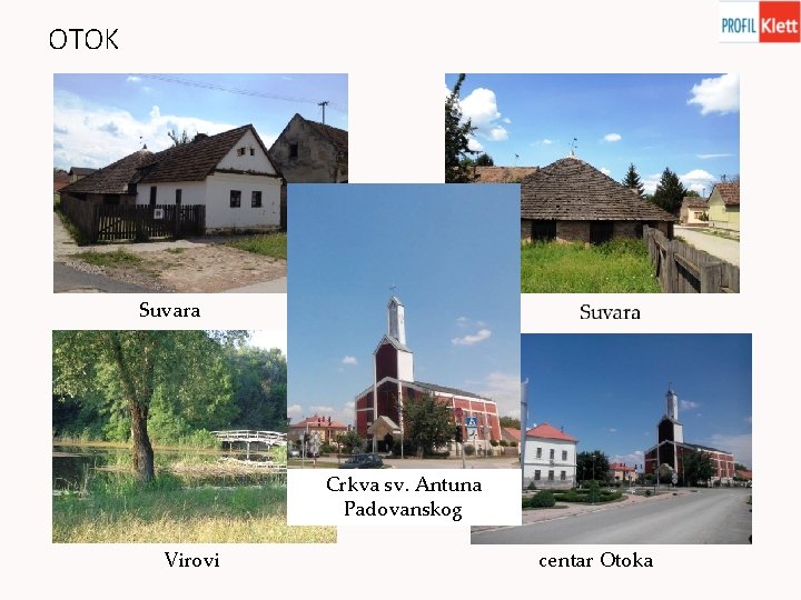 OTOK Suvara Crkva sv. Antuna Padovanskog Virovi centar Otoka 