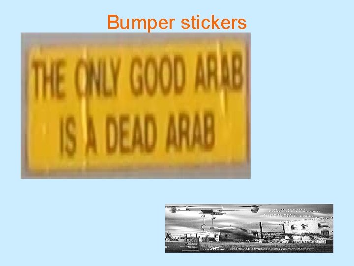 Bumper stickers 