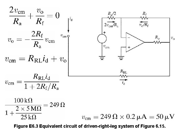 Figure E 6. 3 Equivalent circuit of driven-right-leg system of Figure 6. 15. 