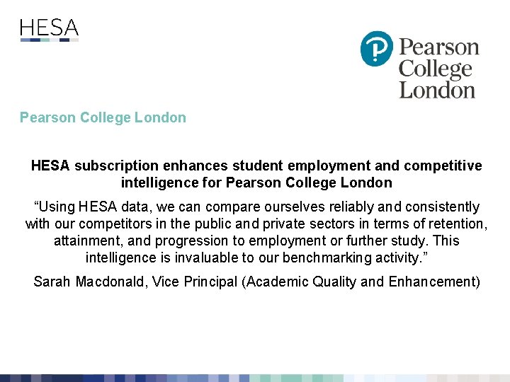 Pearson College London HESA subscription enhances student employment and competitive intelligence for Pearson College