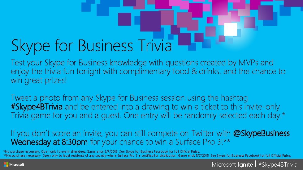 Skype for Business Trivia Test your Skype for Business knowledge with questions created by