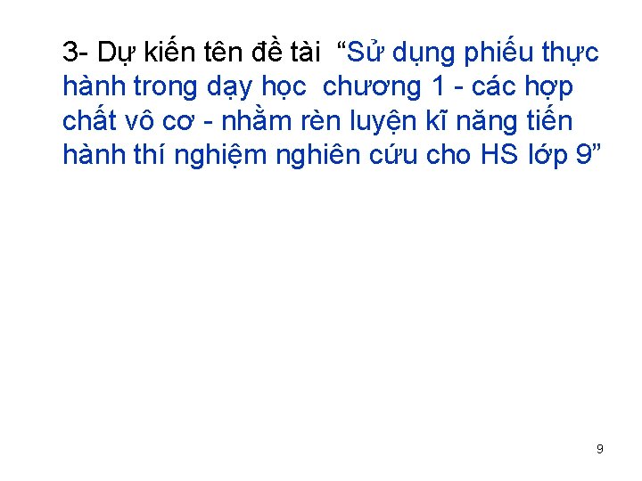 3 - Dự kiến tên đề tài “Sử dụng phiếu thực hành trong dạy