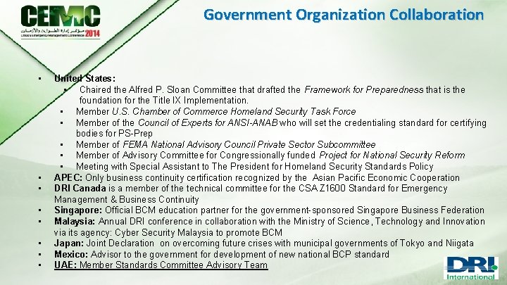 Government Organization Collaboration • • United States: • Chaired the Alfred P. Sloan Committee
