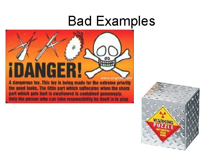 Bad Examples 