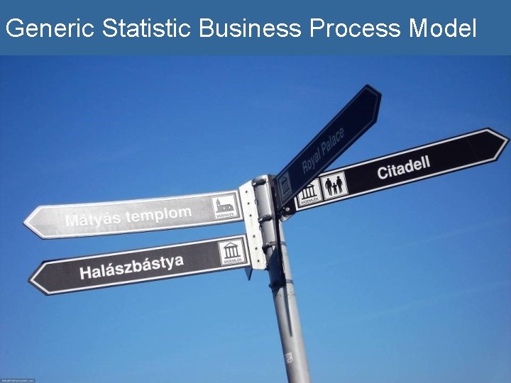 Generic Statistic Business Process Model 
