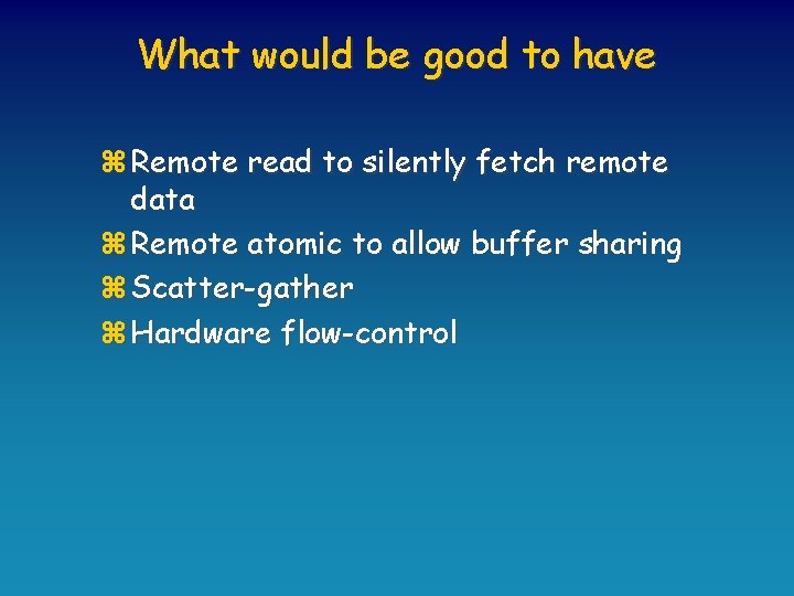 What would be good to have z Remote read to silently fetch remote data