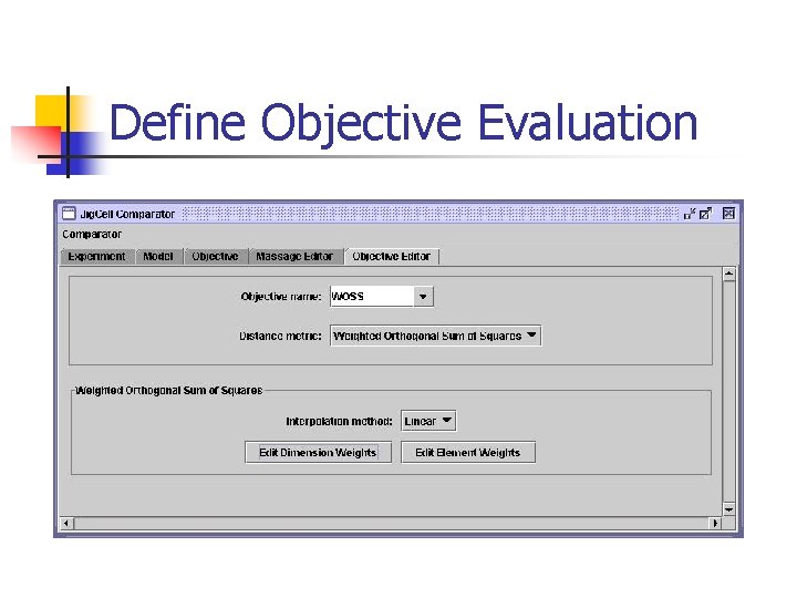 Define Objective Evaluation 