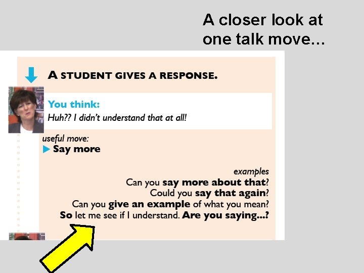 A closer look at one talk move… 