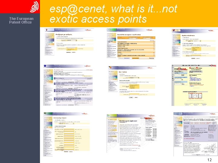 The European Patent Office esp@cenet, what is it. . . not exotic access points